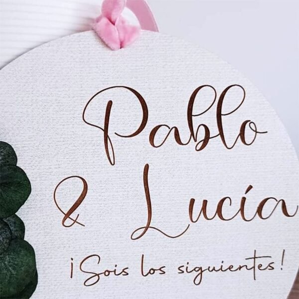 Placa regalo "Sois los siguientes" Eucalipto